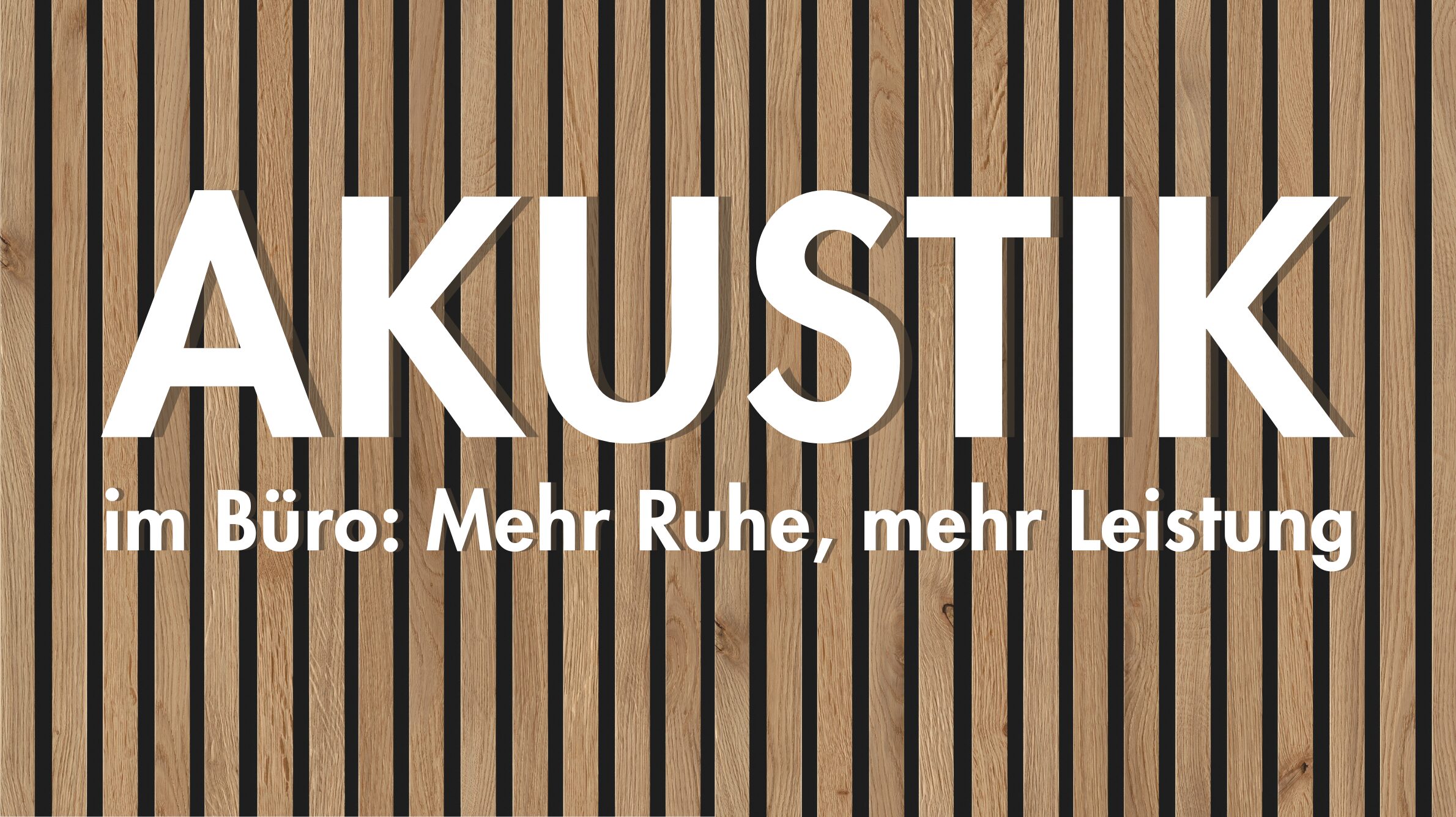 Blogbeitrag Akustik im Büro